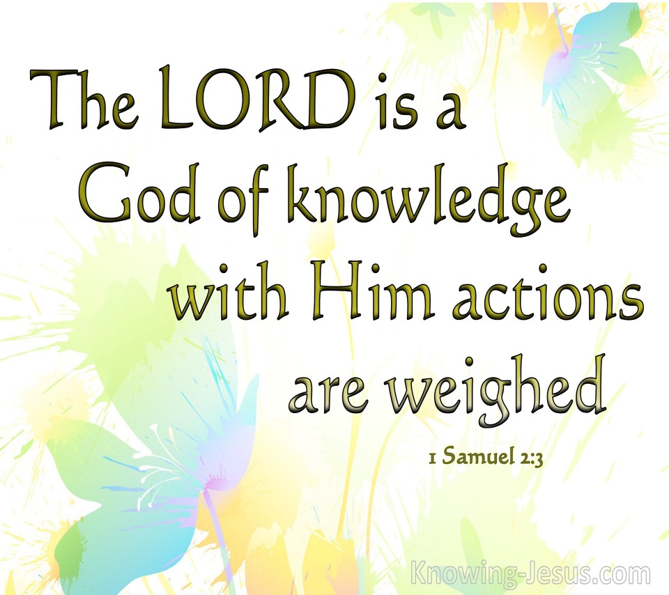 1 Samuel 2:3 The Lord Is A God Of Knowledge (white)